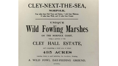 A copy of a poster advertising the sale of Wild Fowling Marshes at Cley